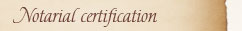 Notarial Certification